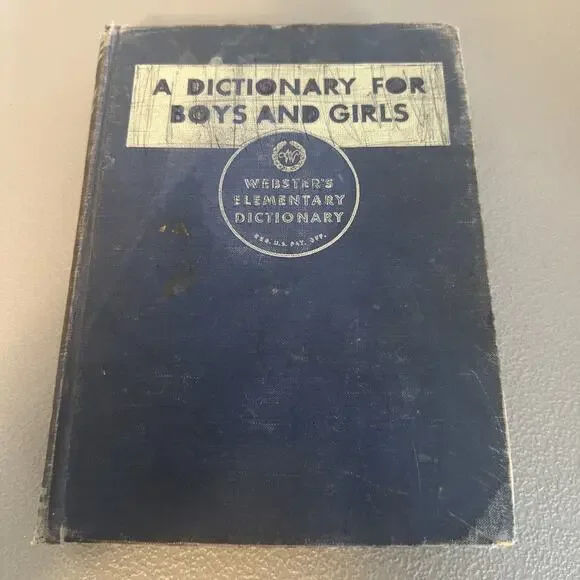 1941 VTG Webster’s Ele Dictionary “A Dictionary For Boys&Girls” G&C Merriam Co.