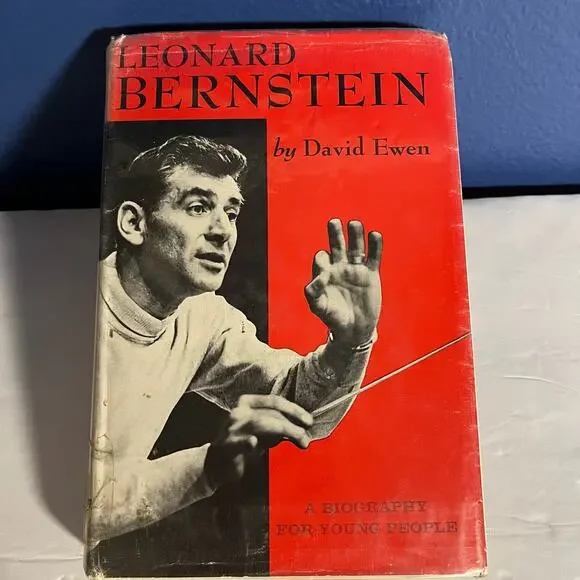 Leonard Bernstein : A Biography for Young People - Book‎ by David Ewen