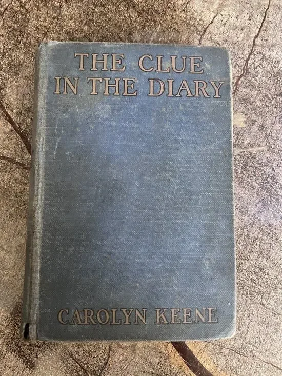 The Clue in the Diary Carolyn Keene 1932 First Printing Nancy Drew Mystery