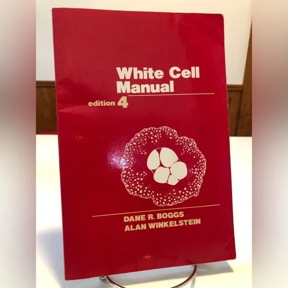 White Cell Manual 4th Ed Boggs Winkelstein Vintage Medical Hematology Textbook