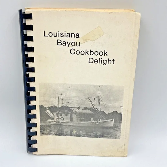 Vintage LOUISIANA Bayou Delight CREOLE & CAJUN Recipes Cookbook