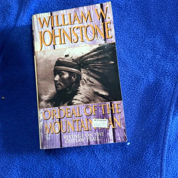 William Johnstone Ordeal of the Mountain Man Western Adventure Paperback‎