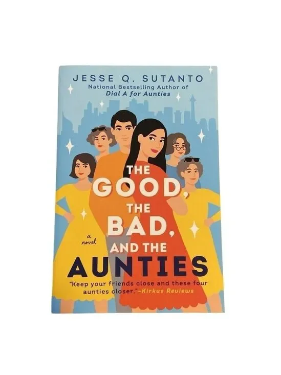 The Good the Bad and the Aunties by Jesse Q. Sutanto Paperback Novel