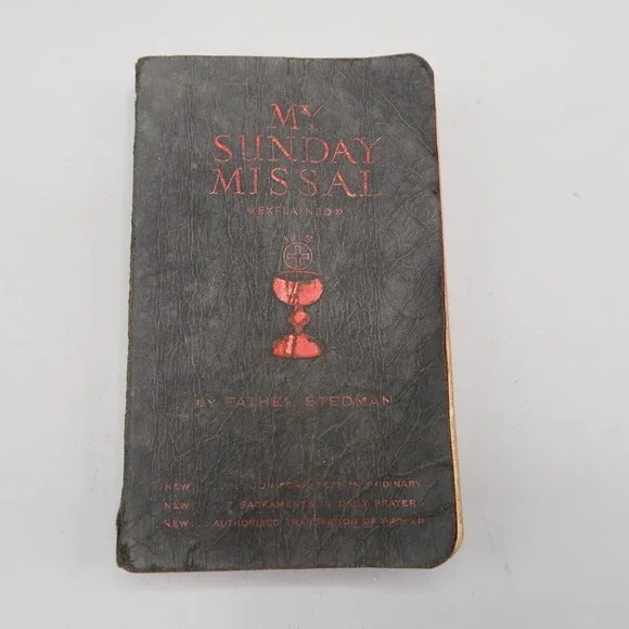 My Sunday Missal Father Stedman 1938 Religion English Catholic Mass 1961