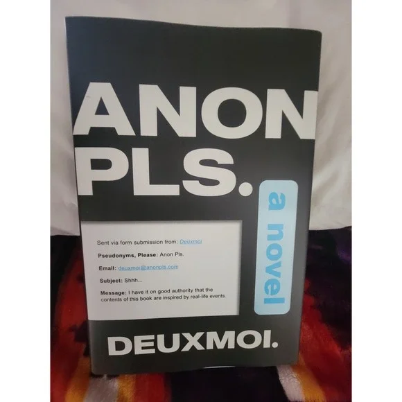 ANON PLS by‎ Deuxmoi