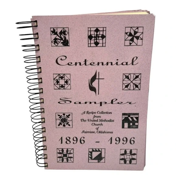 Vtg‎ Centennial Sampler Cookbook 1896-1996 Fairview OK United Methodist Church
