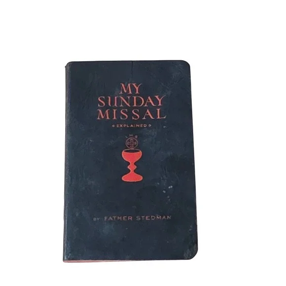 Vintage 1941 My Sunday Missal Father Stedman Latin English‎ Catholic Prayer Book