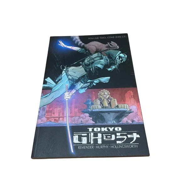 Tokyo Ghost Volume 2 Come Join Us Rick Remender Sean Murphy Image Comics TPB