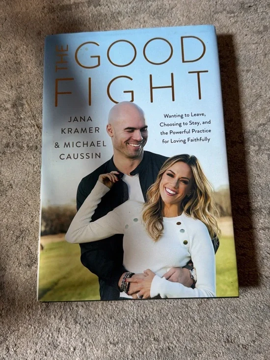 The Good Fight by Jana Kramer & Michael Caussin - White Cover