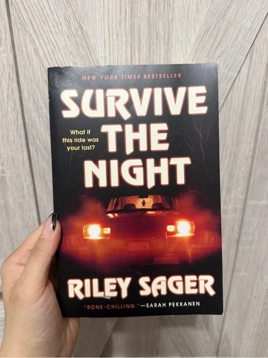 Survive the Night by Riley Sager