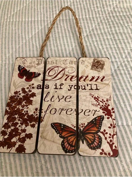 Triptych Dream As If You'll Live Forever Butterfly Triptych-style Wall 7” x 7”