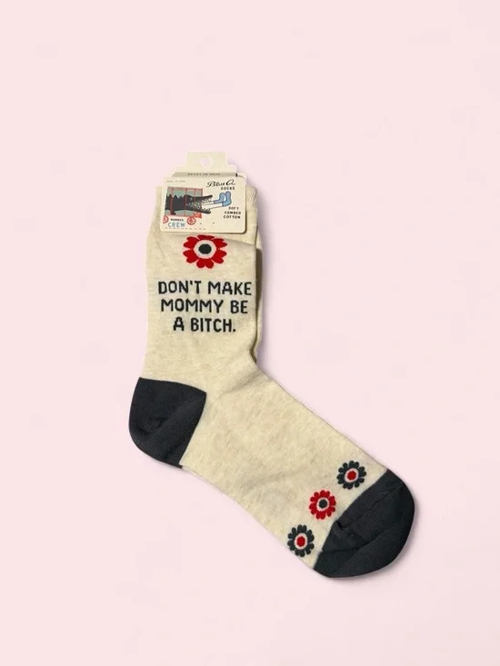 Blue Q Beige Crew Socks with Funny Mom Quote- Black Accents &Red Flower Graphics