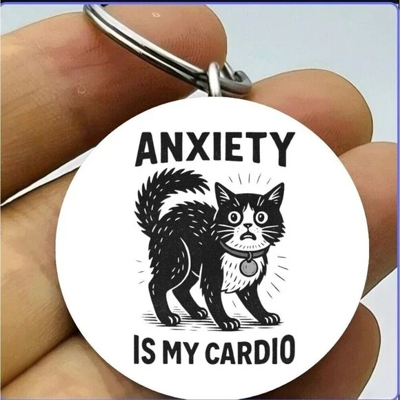 Anxiety Is My Cardio Kitty Cat Hot Funny Cute Animal Stainless Steel Keychain