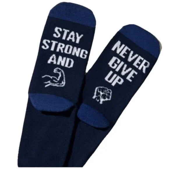 Stay Strong And Never Give Up Socks Men's After Surgery Cancer Recovery Gift