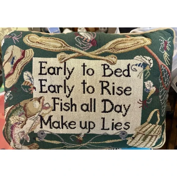 Vintage Easily to Bed Early to Rise Fish All Day Make Up Lies Pillow