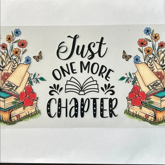 One More Chapter Cup Decal 188