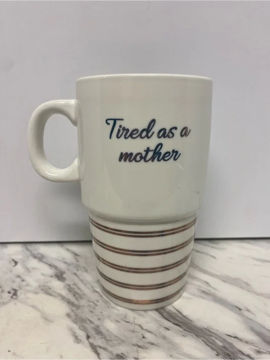 Tired as a Mother White Ceramic Mug with Brown Stripe Accent