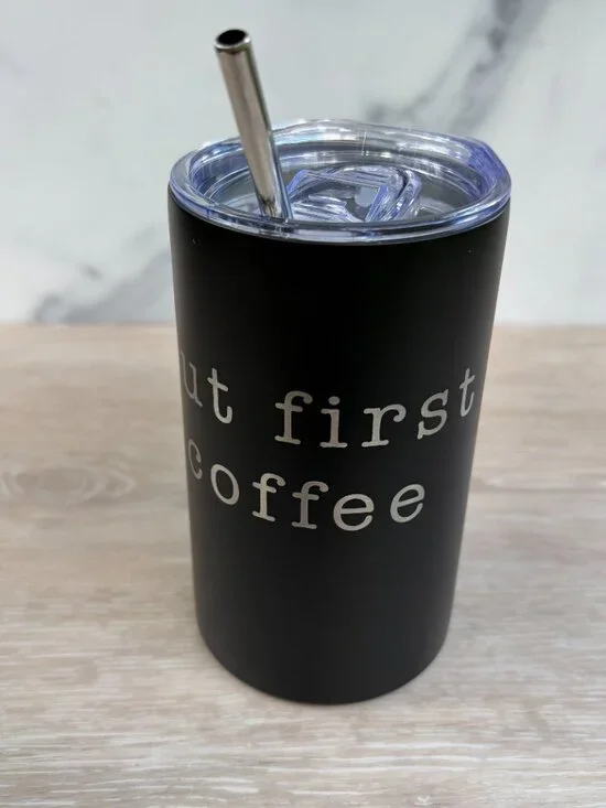 But First Coffee Tumbler 12 oz Black Stainless Steel Insulated Travel Coffee Mug