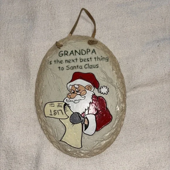 Grandpa is The Next Best Thing To Santa Claus Wall‎ Hanging Plaque