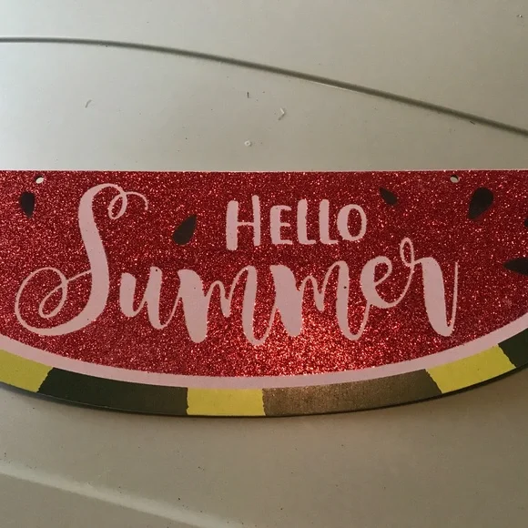 BOGO SALE Summer Sweet Watermelon Sign Hello Summer NWOT FINAL SALE ITEM