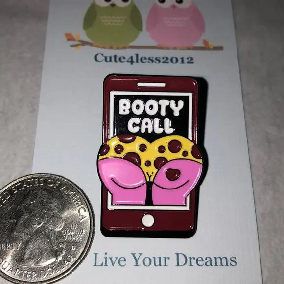 Booty Call Pin Brooch Valentine’s