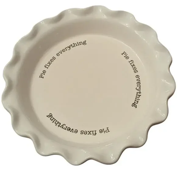 Mud Pie Pie Fixes Everything Fluted Ceramic Pie Plate 11 in.