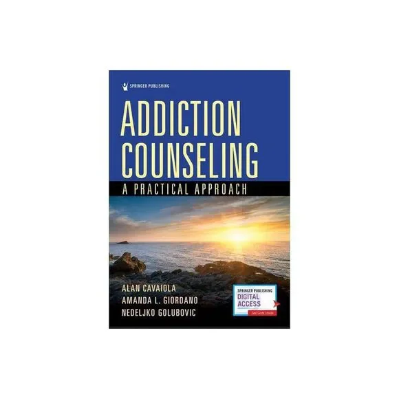 Addiction Counseling - by Alan Cavaiola & Amanda L Giordano & Nedeljko