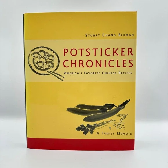 Potsticker Chronicles Berman 2004 Hardcover‎ First Edition Wiley Chinese Food DJ