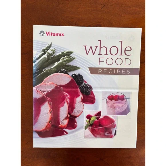 Vitamix Whole Food Recipes Cookbook Binder 102394 Hardcover Tabbed Sections