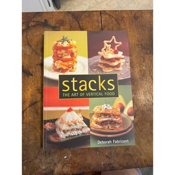 Stacks The Art of Vertical Food Deborah Fabricant Cookbook 1999 First Printing