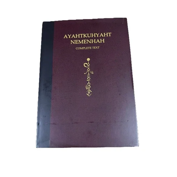 Ayahtkuhyaht Nemenhah Complete Text By Phillip Cloudpiler First Edition HC
