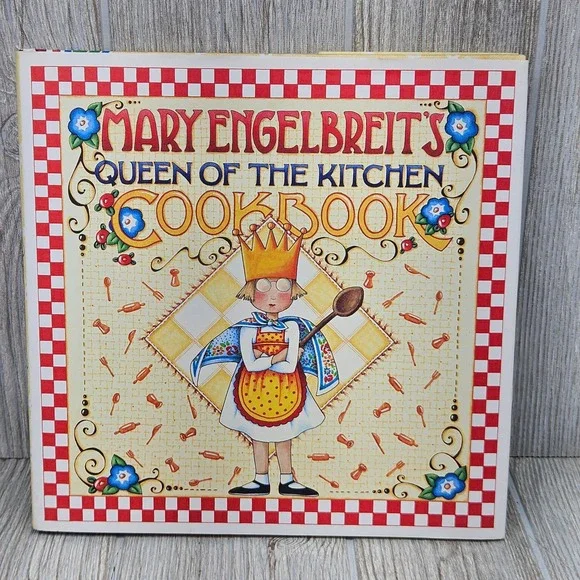 Mary Engelbreit Queen of the Kitchen Cookbook 1998 Hardcover First Edition