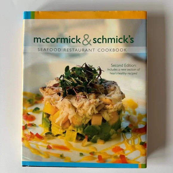 McCormick & Schmick's Seafood Cookbook King 2008 Hardcover 2nd Ed‎ DJ Very Good