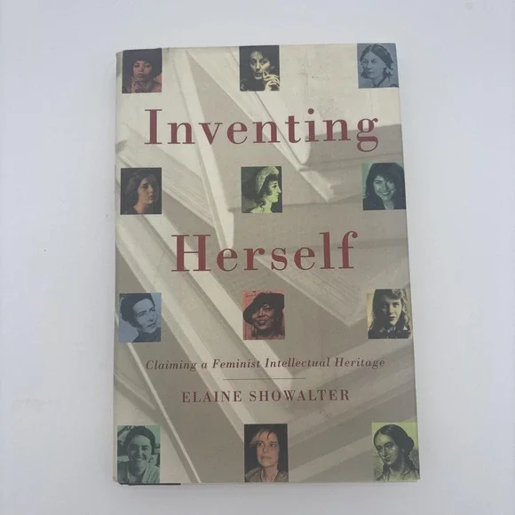 Vintage Inventing Herself Elaine Showalter Scribner‎ Tan HC Feminist History