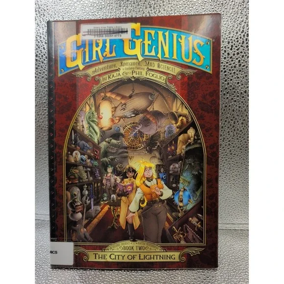 Girl Genius: The Second Journey of Agatha Heterodyne Volume 2: City of Light...