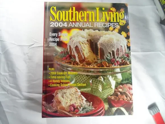 VTG Southern Living 2004 Annual Recipes. Granny Chic Scratch Nostalgia Cooking.