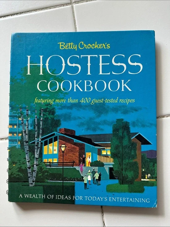 Betty Crocker Blue Hostess Cookbook - Entertaining Recipes