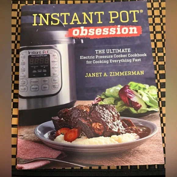 Instant Pot Obsession Cookbook