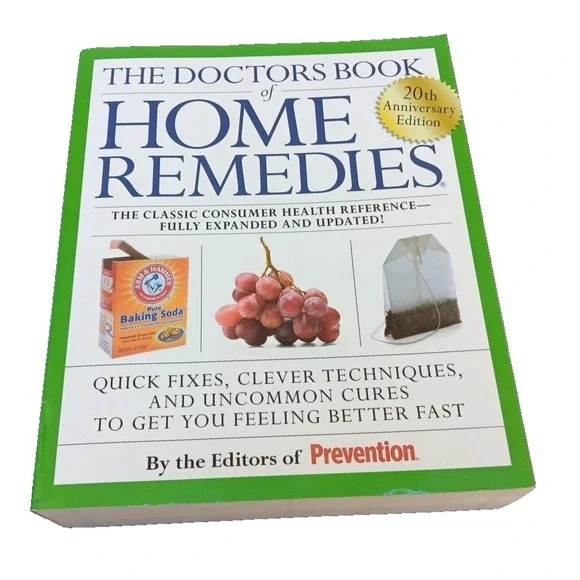 The Doctor Book of Home Remedies 20th Anniversary Edition Prevention Rodale 2009