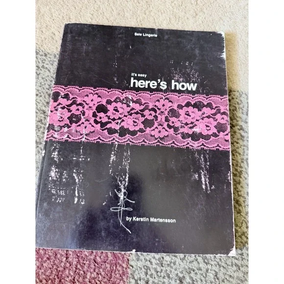 Vintage 1969 Sew Lingerie It's Easy Here's How Kerstin Martensson sewing book