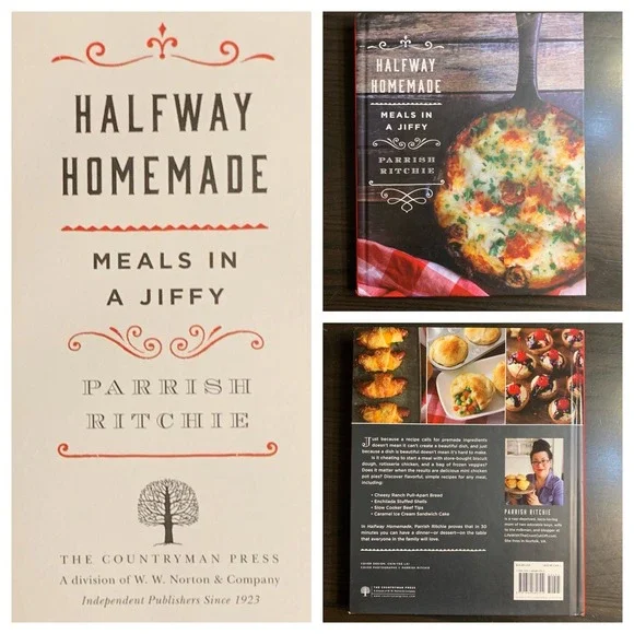 Halfway‎ Homemade Meals in a Jiffy Parrish Ritchie Hardcover Cookbook 2018