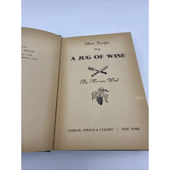 More recipes with a jug of wine by Morrison Wood 1961 Hardcover Plus Extra Cards