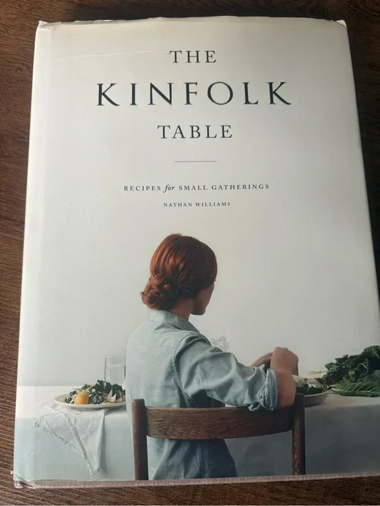 Kinfolk Table Cookbook Recipes for Small Gatherings Nathan Williams