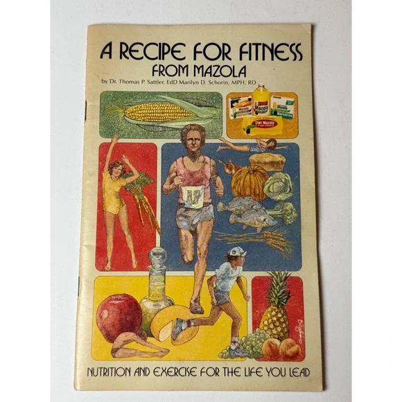 Vintage Mazola A Recipe‎ For Fitness Booklet 1970s Nutrition Exercise Ephemera