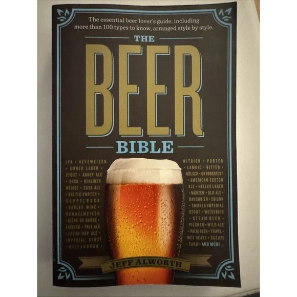 The‎ Beer Bible – Jeff Alworth