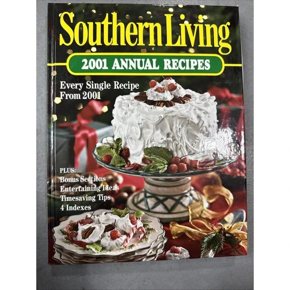Southern Living 2001: Annual Recipes (Southern Living Annual Recipes - GOOD