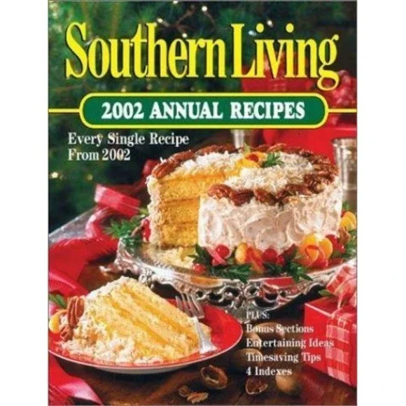 Southern Living Annual Recipes 2002 by Sunset Books Staff (2003, Hardcover)