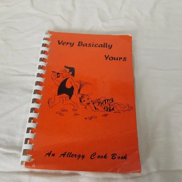 Human Ecology Study Group Very Basically Yours Allergy Cook Book 1970 Orange
