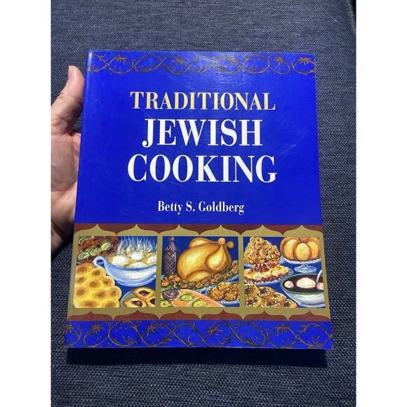 Traditional Jewish Cooking by Betty S. Goldberg (1997, Trade Paperback)