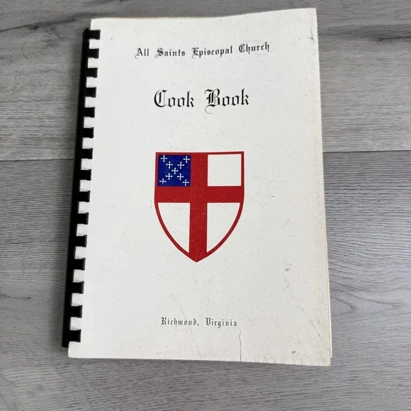 All Saints Episcopal Church Cook Book Women 1971 Spiral Paperback White Richmond
